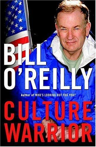 Cover of Culture Warrior by Bill O’Reilly