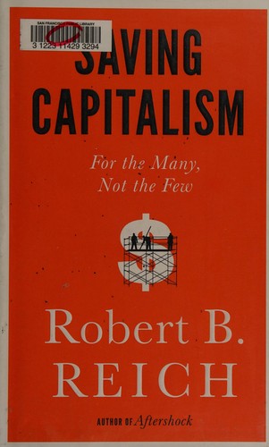 Cover of Saving Capitalism by Robert Reich