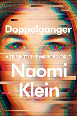 Cover of Doppelganger by Naomi Klein