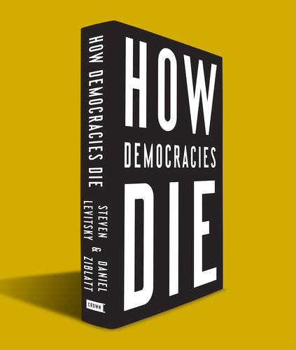 Cover of How Democracies Die by Daniel Ziblatt
