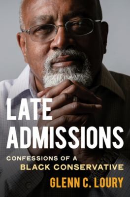 Cover of Late Admissions by Glenn C. Loury