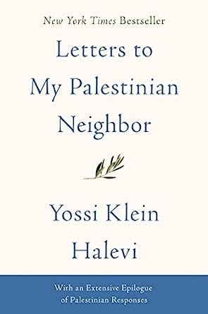 Cover of Letters to My Palestinian Neighbor by Yossi Klein Halevi