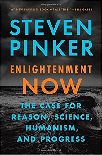 Cover of Enlightenment Now by Steven Pinker