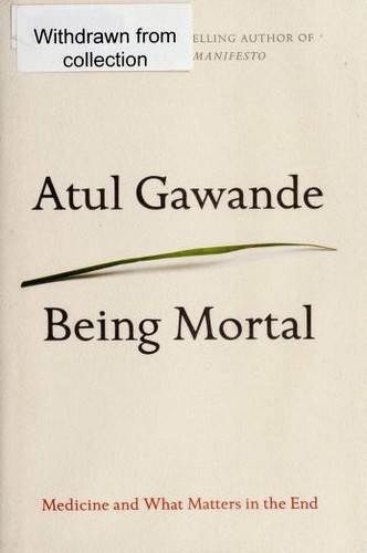 Cover of Being Mortal by Atul Gawande