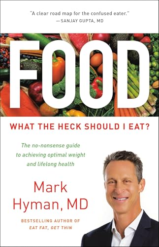 Cover of Food: What the Heck Should I Eat? by Mark Hyman