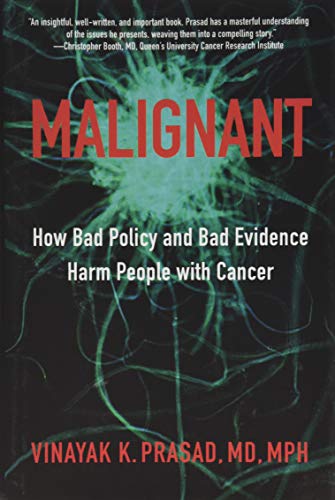 Cover of Malignant by Vinay Prasad