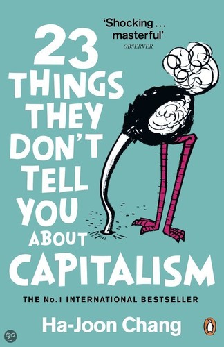 Cover of 23 Things They Don’t Tell You About Capitalism by Ha-Joon Chang
