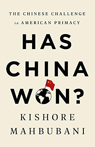 Cover of Has China Won? by Kishore Mahbubani