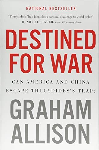 Cover of Destined for War by Graham Allison
