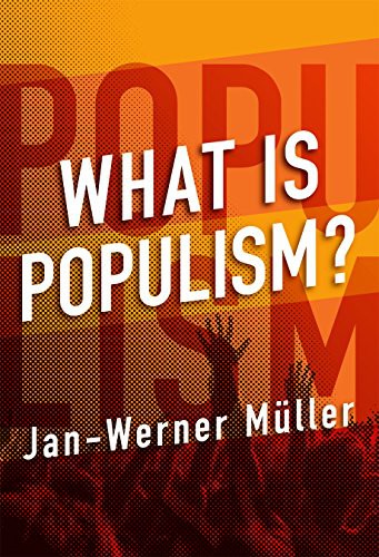 Cover of What Is Populism? by Jan-Werner Müller
