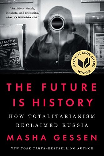 Cover of The Future Is History by Masha Gessen
